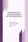 Formalizing the Dynamics of Information - Book