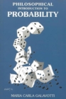 A Philosophical Introduction to Probability - Book
