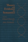 Theory and Evidence in Semantics - Book