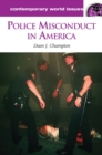 Police Misconduct in America : A Reference Handbook - eBook