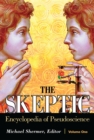The Skeptic Encyclopedia of Pseudoscience : [2 volumes] - eBook