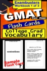 GMAT Test Prep Advanced Vocabulary Review--Exambusters Flash Cards--Workbook 1 of 2 : GMAT Exam Study Guide - eBook