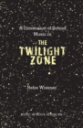 A Dimension of Sound : Music in The Twilight Zone - eBook