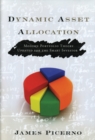 Dynamic Asset Allocation : Modern Portfolio Theory Updated for the Smart Investor - Book