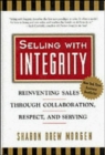 Selling With Integrity - Book
