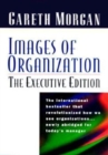 Images of Organization -- The Executive Edition - Book