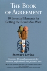 The Book of Agreement - 10 essential Elements for Getting What You Want - Book
