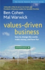 Values-Driven Business: How to Change the World, Make Money, and Have Fun - Book