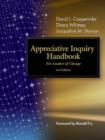 The Appreciative Inquiry Handbook. For Leaders of Change - Book