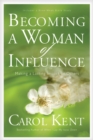Becoming A Woman Of Influence - Book