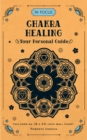 In Focus Chakra Healing : Your Personal Guide Volume 7 - Book