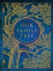 Our Family Tree : A Generational History - Book
