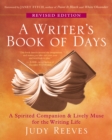 A Writer's Book of Days : A Spirited Companion and Lively Muse for the Writing Life - eBook