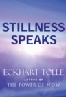 Stillness Speaks - eBook