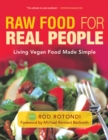 Raw Food for Real People : Living Vegan Food Made Simple - eBook