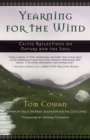 Yearning for the Wind : Celtic Reflections on Nature and the Soul - eBook