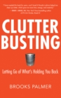 Clutter Busting : Letting Go of What's Holding You Back - eBook