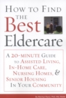 How to Find the Best Eldercare - Book