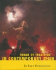 Forms of Tradition in Contemporary Spain - Book