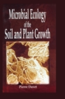 Microbial Ecology of Soil and Plant Growth - Book
