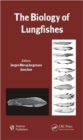 The Biology of Lungfishes - Book