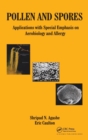 Pollen and Spores : Applications with Special Emphasis on Aerobiology and Allergy - Book