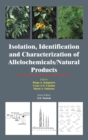 Isolation, Identification and Characterization of Allelochemicals/ Natural Products - Book