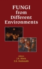 Fungi from Different Environments - Book