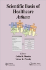 Scientific Basis of Healthcare : Asthma - Book