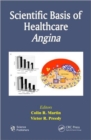 Scientific Basis of Healthcare : Angina - Book