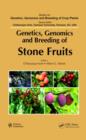 Genetics, Genomics and Breeding of Stone Fruits - Book
