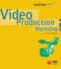 Video Production Workshop : DMA Series - Book