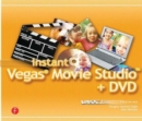 Instant Vegas Movie Studio +DVD : VASST Instant Series - Book