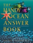The Handy Ocean Answer Book - Book