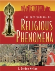 The Encyclopedia Of Religious Phenomena - Book