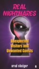 Real Nightmares (Book 6) : Unexpected Visitors and Unwanted Guests - eBook