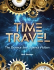 Time Travel : The Science and Science Fiction - eBook
