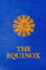 Blue Equinox : The Equinox, Vol. III, No. 1 - Book