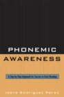 Phonemic Awareness : A Step by Step Approach for Success in Early Reading - Book