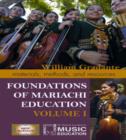Foundations of Mariachi Education : Materials, Methods, and Resources - Book