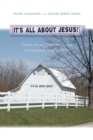 It’s All About Jesus! : Faith as an Oppositional Collegiate Subculture - Book