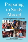 Preparing to Study Abroad : Learning to Cross Cultures - Book