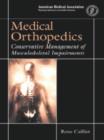 Medical Orthopedics : Conservative Management of Musculoskeletal Impairments - Book