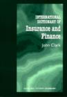 International Dictionary of Insurance and Finance - Book