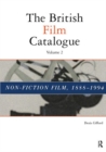 The British Film Catalogue : The Non-Fiction Film - Book
