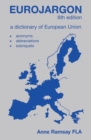 Eurojargon : A Dictionary of the European Union - Book