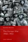 The Korean War : 1950-1953 - Book