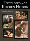 Encyclopedia of Kitchen History - Book