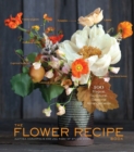 The Flower Recipe Book - Book