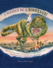 I Wanna be a Dinosaur - Book
